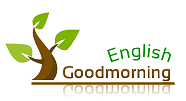 Goodmorning English